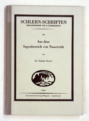 Aus dem Sagenbereich von Nassereith.