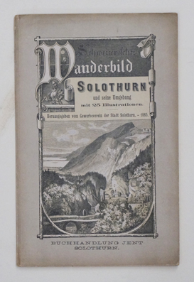 Solothurn und seine Umgebung