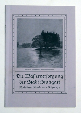 Die Wasserversorgung der Stadt Stuttgart
