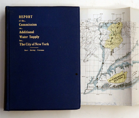 Report of the Commission on additional water supply for the city of New York, made to Robert Grier Monroe, commissioner of water supply, gas and electricity.