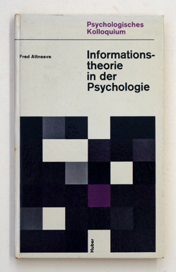 Informationstheorie in der Psychologie.