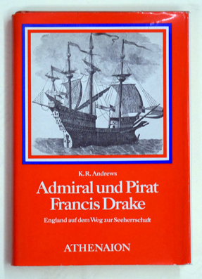 Admiral und Pirat Francis Drake.