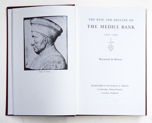 The Rise and Decline of the Medici Bank, 1397–1494 