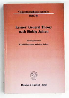 Keynes' General Theory nach fünfzig Jahren