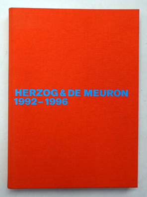 Herzog & de Meuron. Das Gesamtwerk. Band 3. 1992 - 1996.
