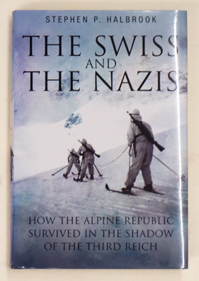 The Swiss and the Nazis.
