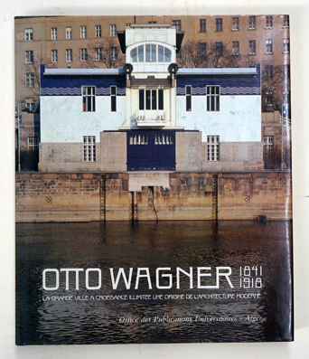 Otto Wagner 1841-1918