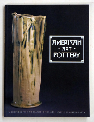 American art pottery From the collection of Everson Museum of Art