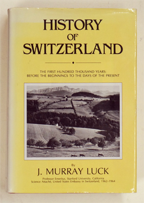 A History of Switzerland.
