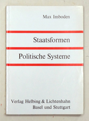 Politische Systeme. Staatsformen.