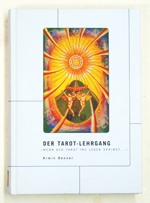 Der Tarot-Lehrgang.