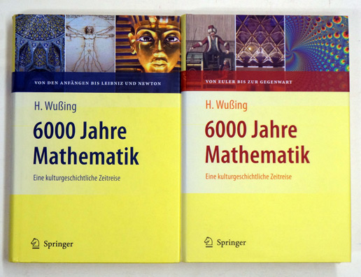 6000 Jahre Mathematik. Eine kulturgeschichtliche Zeitreise. (2 Bde, compl.)