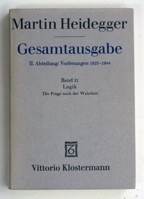 Gesamtausgabe: II. Abteilung: Vorlesungen 1925–1944. Band 21
