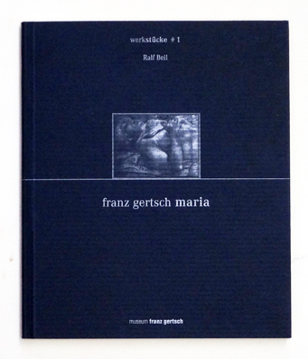 Franz Gertsch Maria