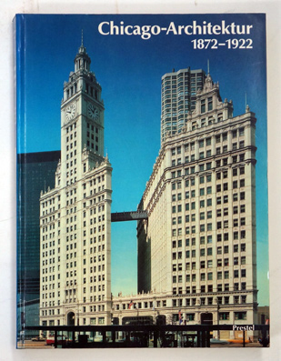 Chicago-Architektur 1872 - 1922