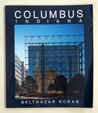 Columbus Indiana: An American Landmark
