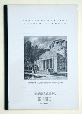 Krematoriumsbau in der Schweiz zu Beginn des 20. Jahrhunderts.