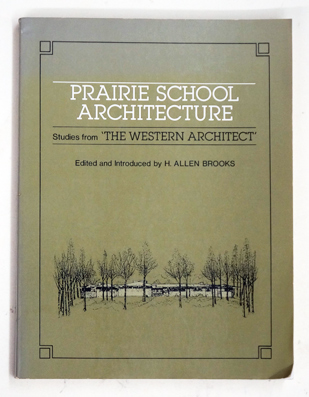 Prairie School Architecture.