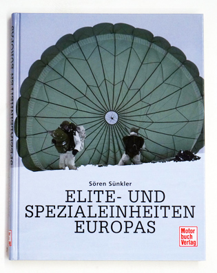 Elite- und Spezialeinheiten Europas.