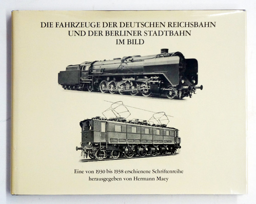 Die Fahrzeuge der Deutschen Reichsbahn und der Berliner Stadtbahn im Bild.
