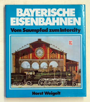 Bayerische Eisenbahnen.