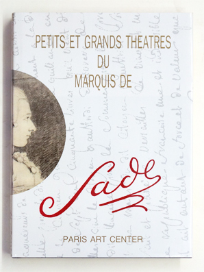 Petits et grands théâtres du Marquis de Sade