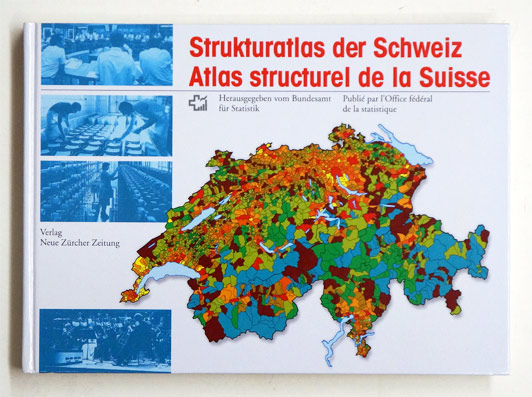 Strukturatlas der Schweiz. Atlas structurel de la Suisse. 
