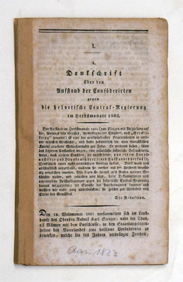 Denkschrift über den Aufstand der Conföderirten gegen die helvetische Central-Regierung im Herbstmonate 1802