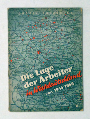 Die Lage der Arbeiter in Westdeutschland von 1945 bis 1948