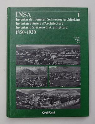 INSA - Inventar der neueren Schweizer Architektur 1850 -1920