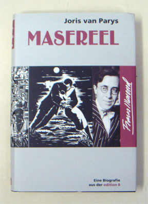 Frans Masereel - Eine Biographie